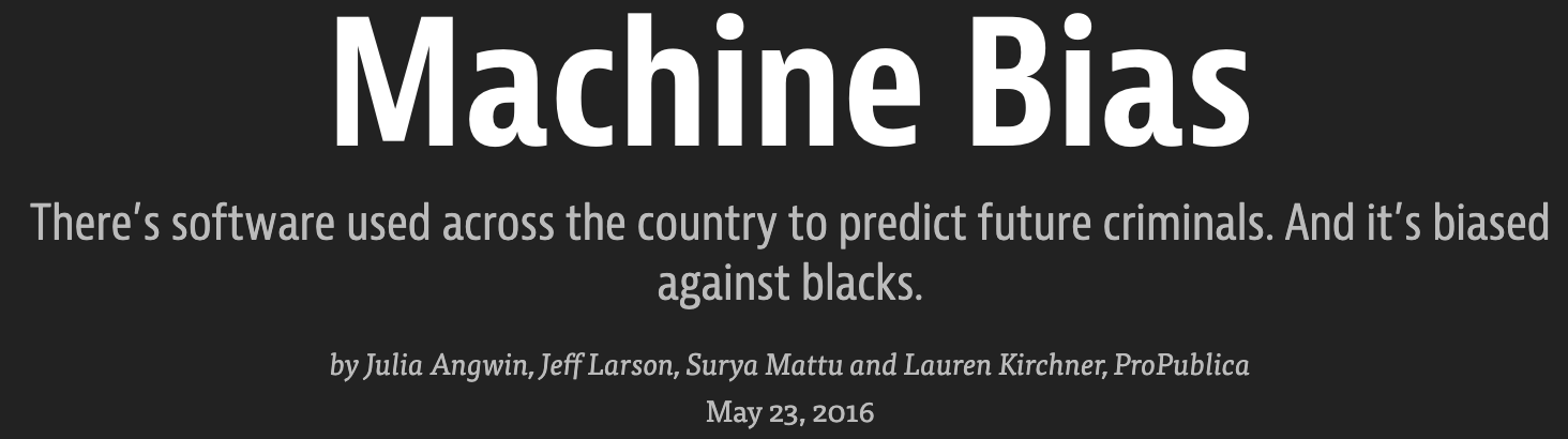 ProPublica's Article on Machine Bias
